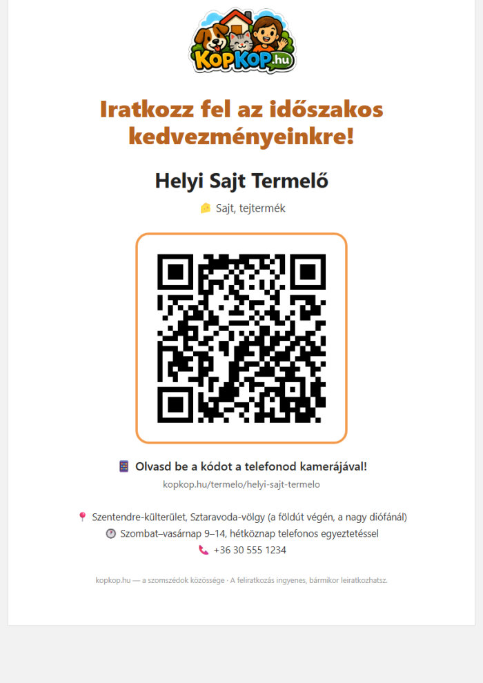 A kész, nyomtatható plakát: Iratkozz fel az időszakos kedvezményeinkre felirat, a hely neve és a QR-kód